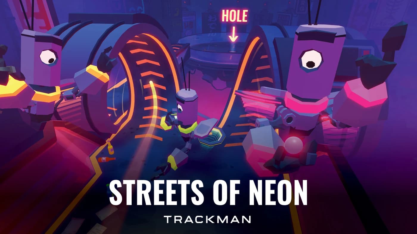 Streets of Neon TrackMan game mode